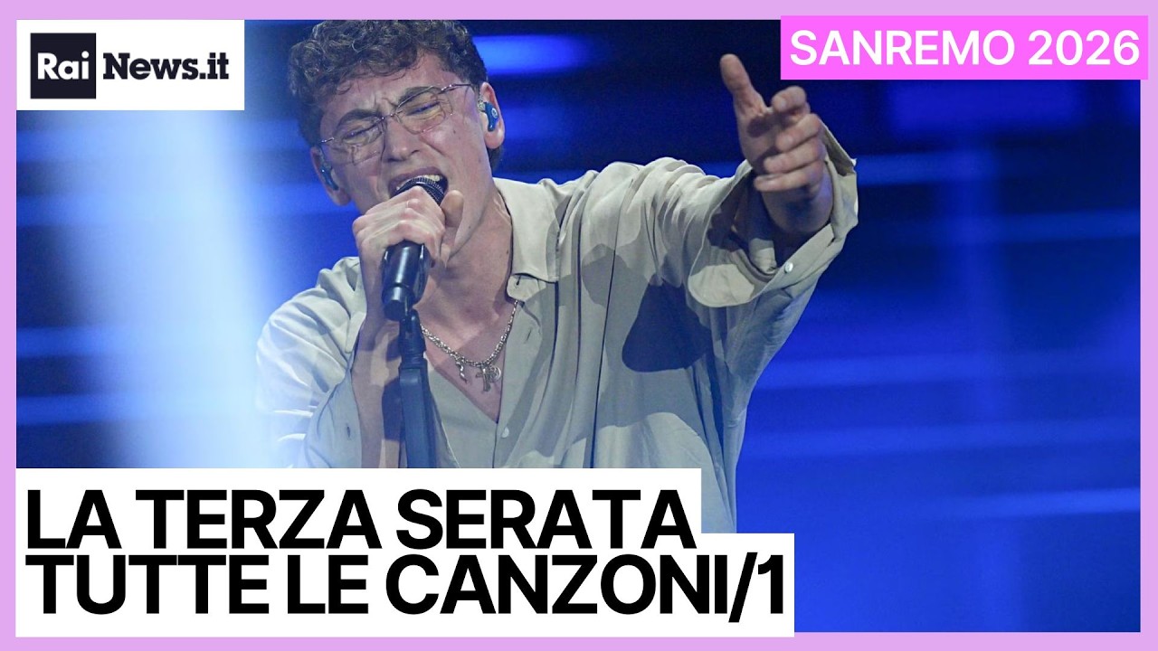 SANREMO 2026: terza serata, tutte le canzoni (1a parte)