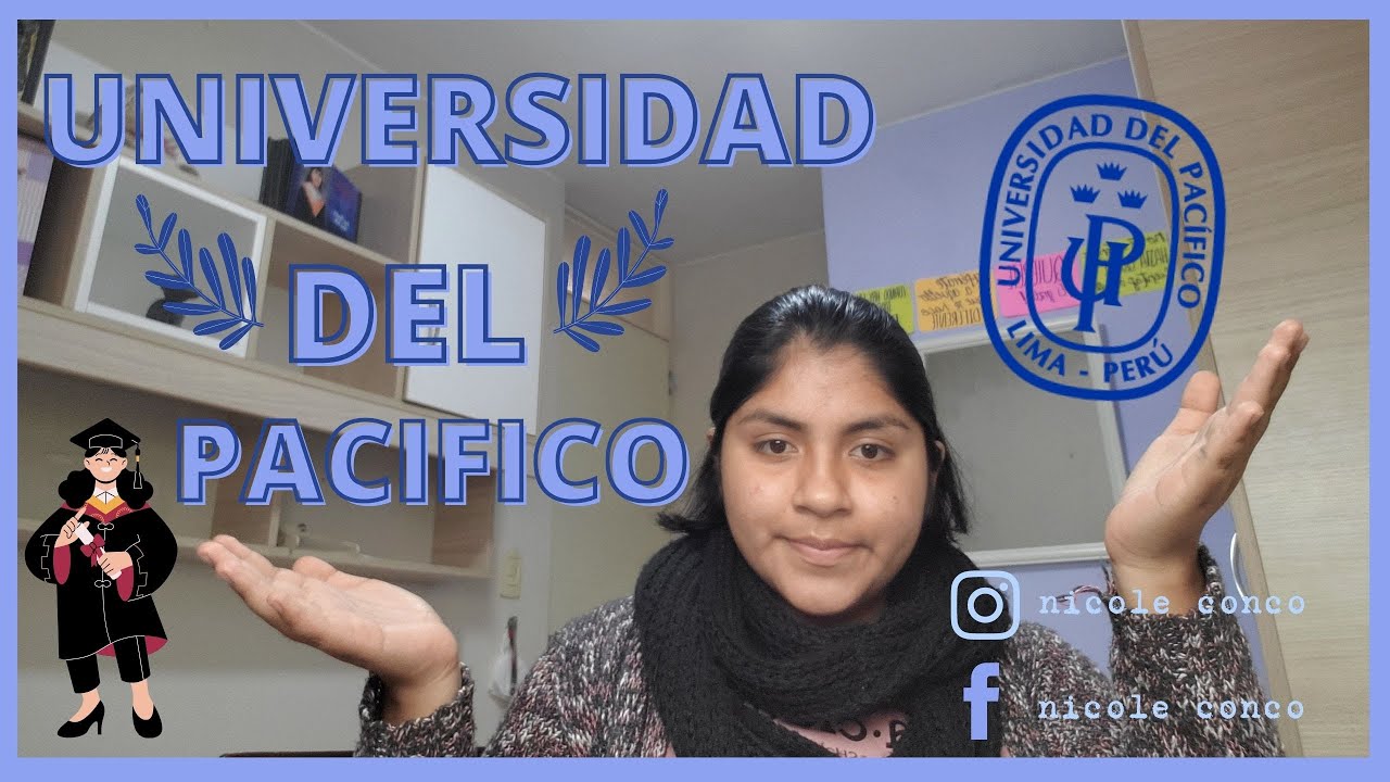 POSTULAR A LA UNIVERSIDAD DEL PACIFICO| preguntas más comunes