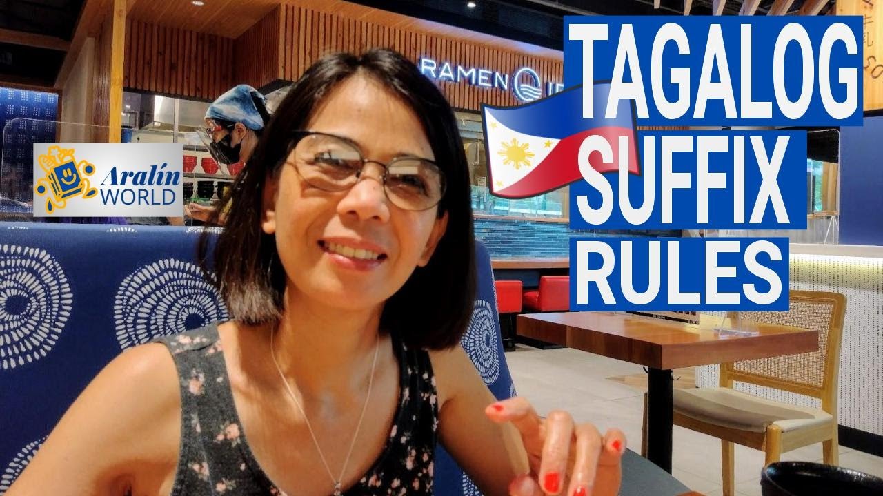 TAGALOG GRAMMAR | When To Use Han Instead Of An?