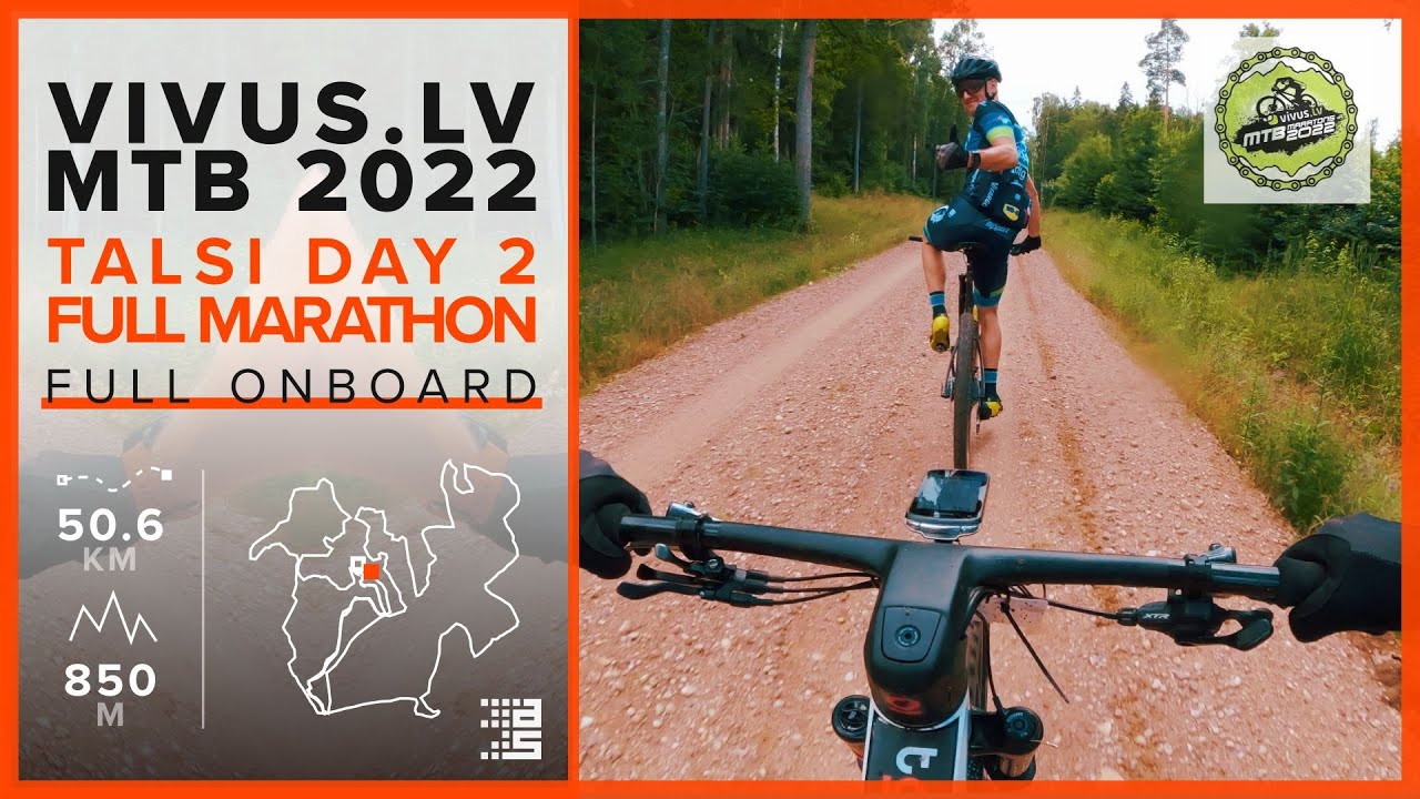 Vivus.lv MTB Marathon 2022 Talsi Day 2 Full Onboard - Full Marathon - 2022 07 10