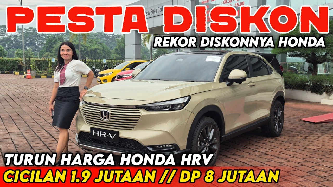 HONDA HRV BARU 2025 TURUN HARGA ‼️ KREDIT MOBIL MURAH CICILAN 1 JUTAAN