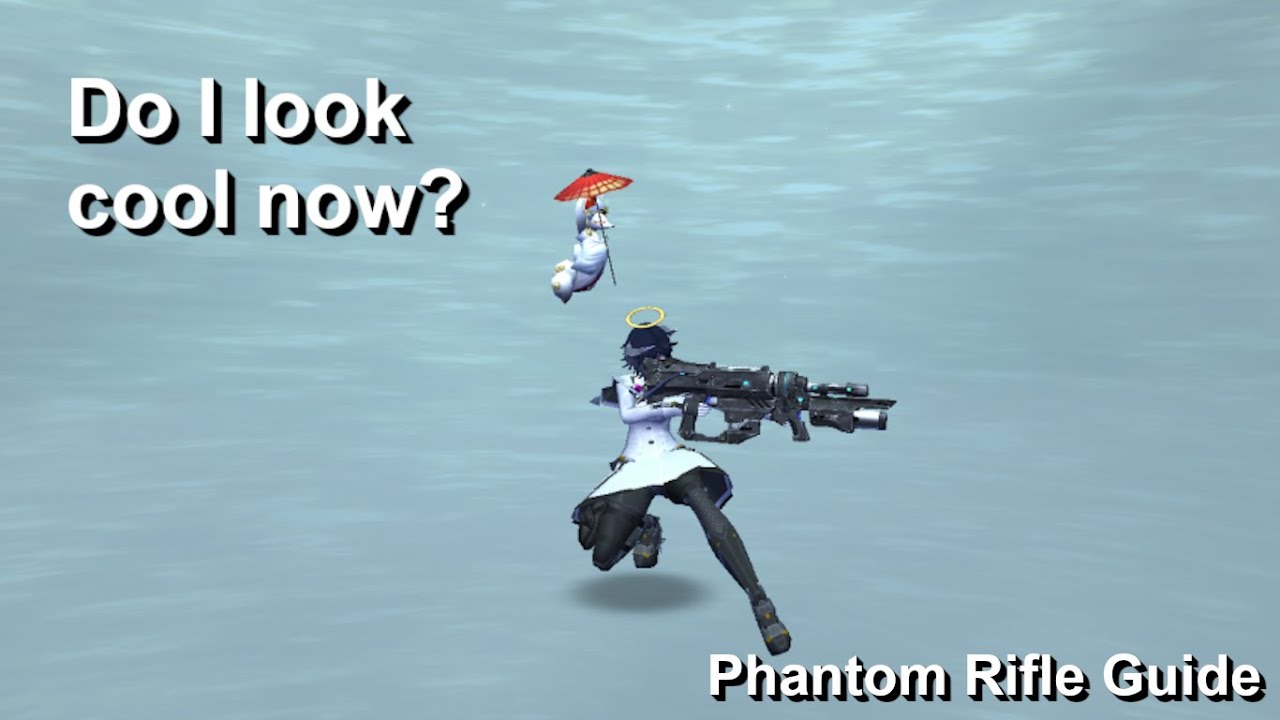 [PSO2] How to be an edgy gunslinger(Phantom Rifle Guide)