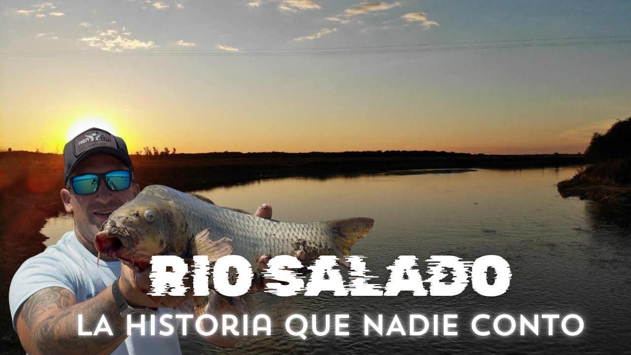 RÍO SALADO RUTA 3 | HISTORIA, MUCHA PESCA EN LA BÚSQUEDA DE LAS CARPAS GIGANTES.