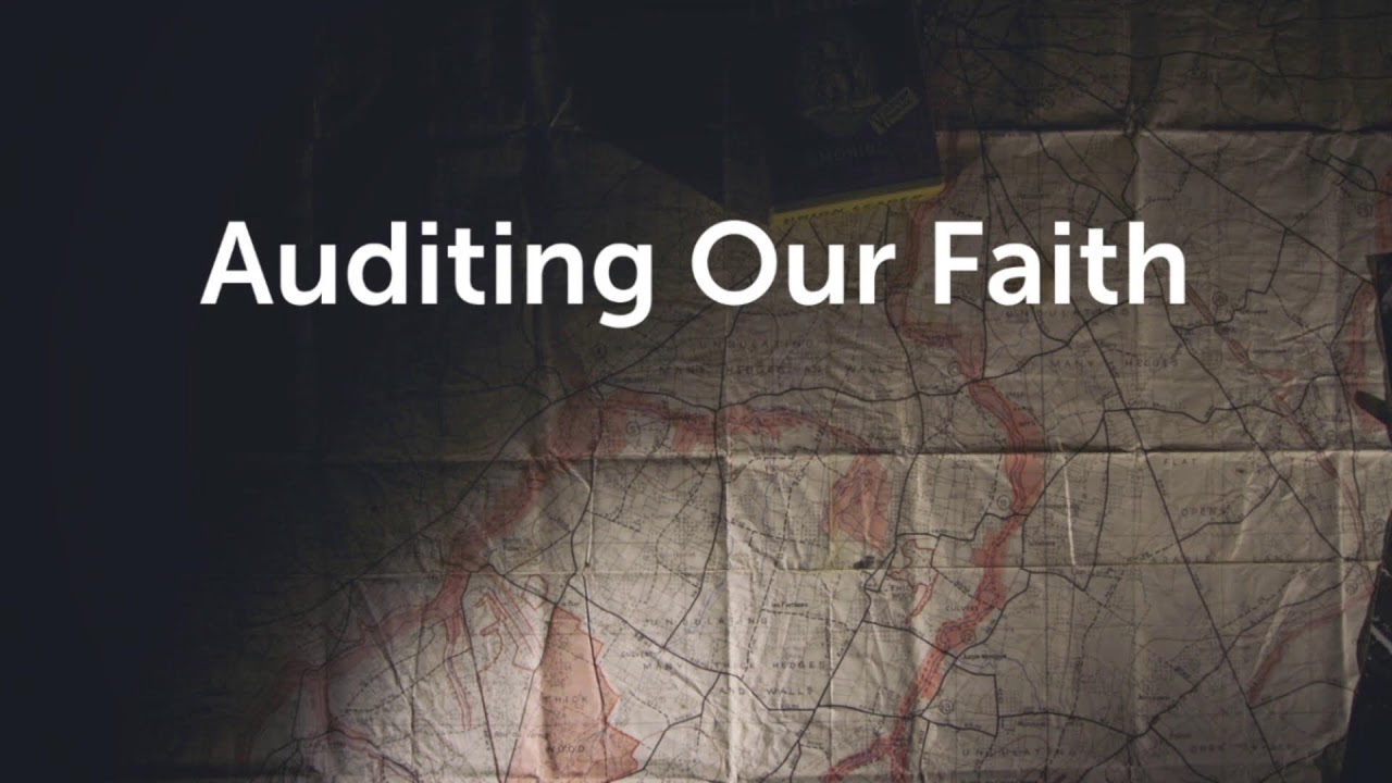 When God Changes Your Plans - Auditing Our Faith (Philippians 3:1-18)