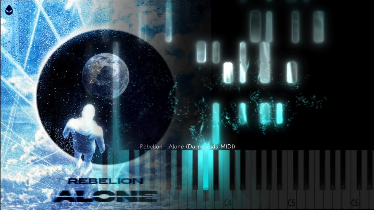 Rebelion - Alone (Darmayuda MIDI)
