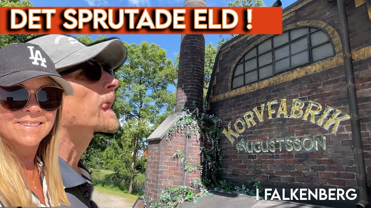 Det sprutade ELD !!! - Besöker Vallarna