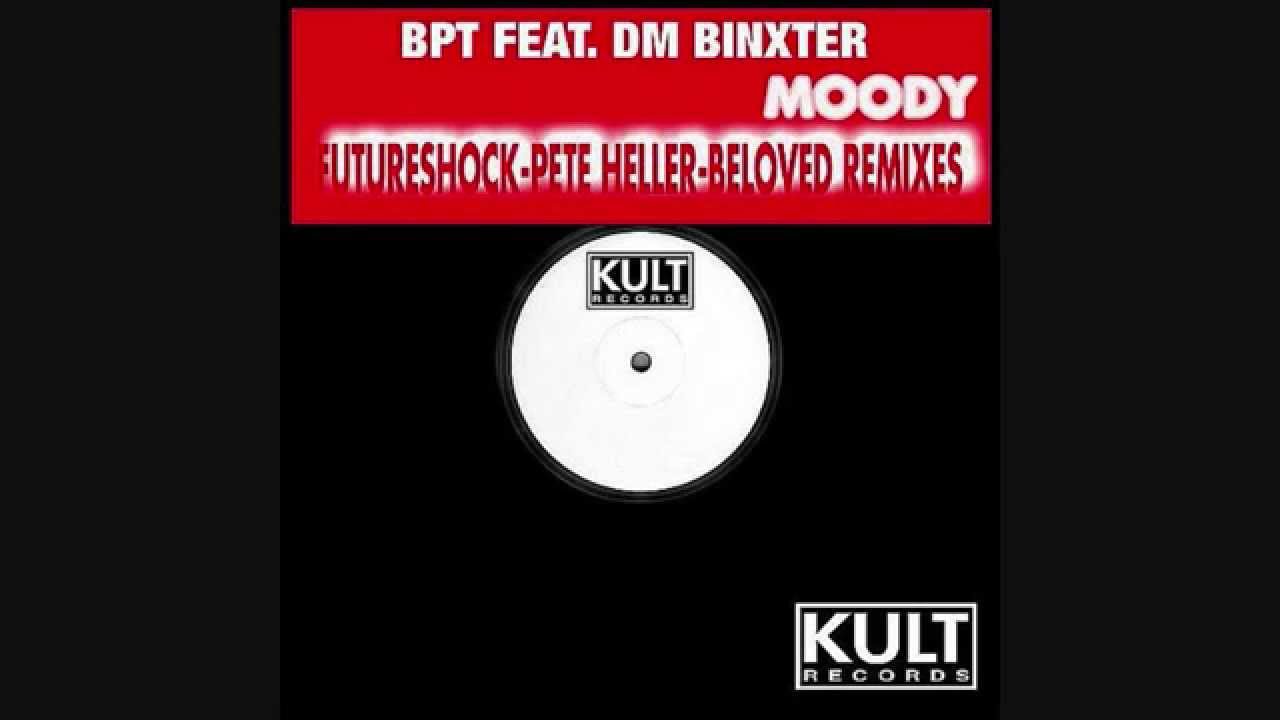 BPT & DM BINXTER - MOODY (The BeLoVeD Vocal Remix)