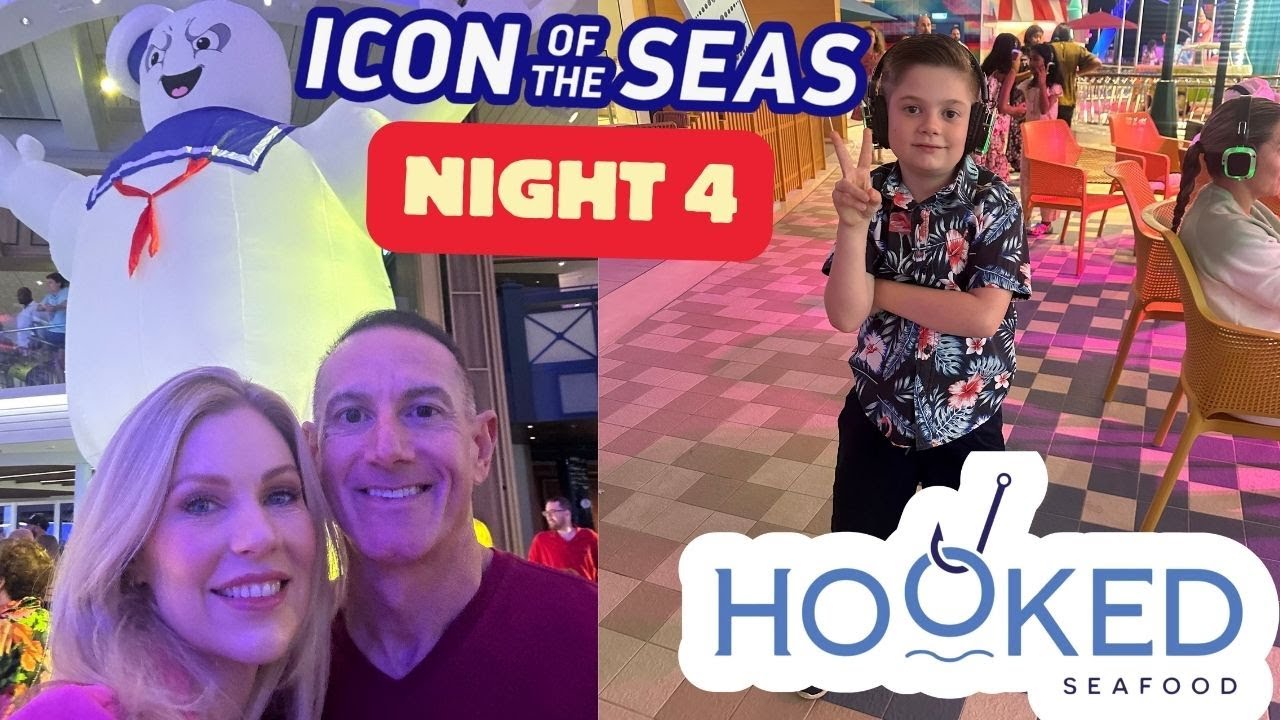 Night 4 on ICON OF THE SEAS - Dinner at Hooked Seafood - An Honest Review / Adventure Ocean & Casino