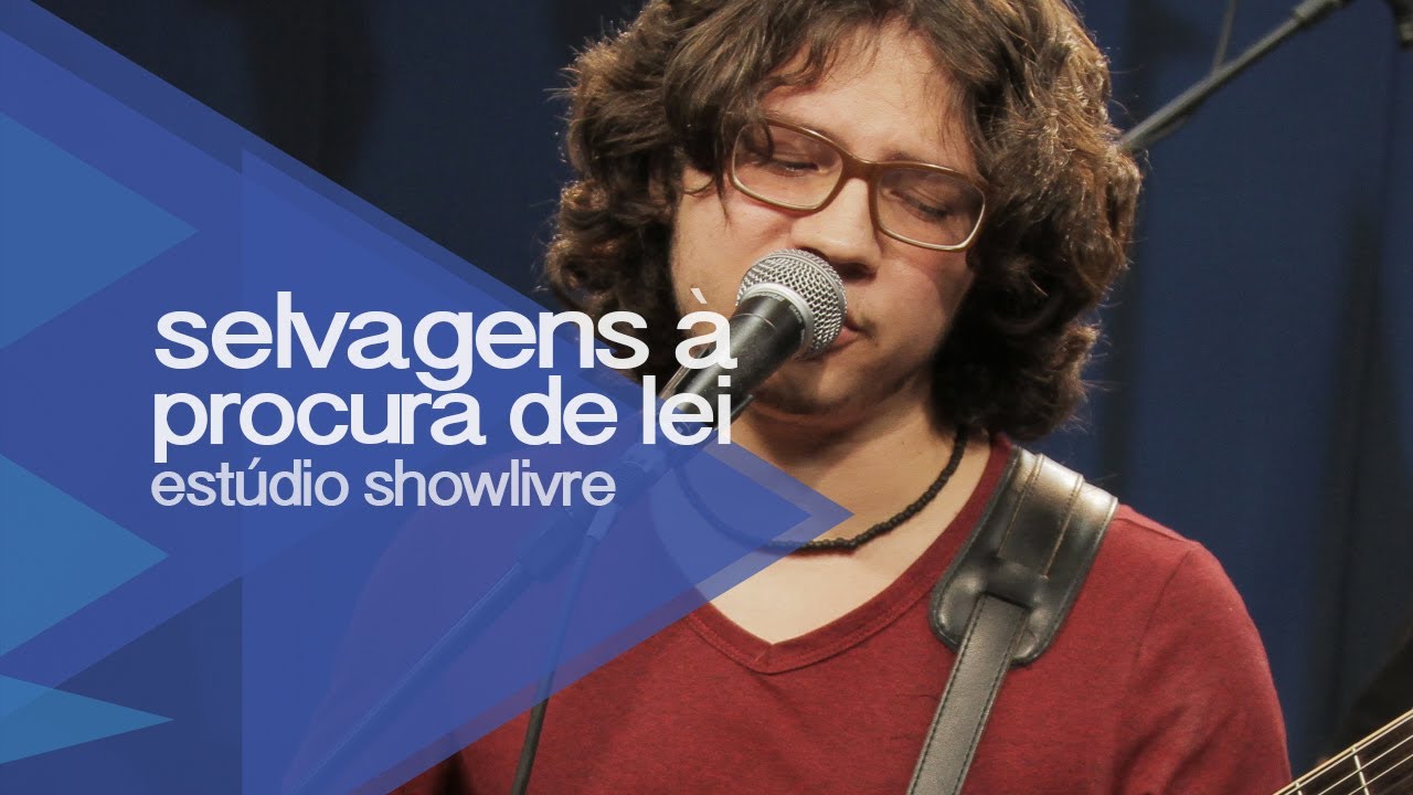 Selvagens &agrave; Procura de Lei em 