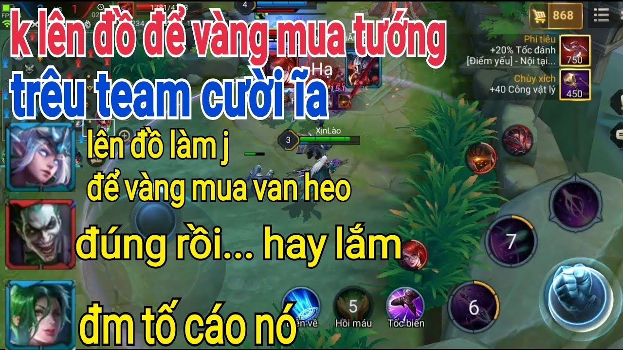 Troll Game _ Thánh Lầy Không Mua Đồ Để Vàng Mua Van Heo Trêu Team Cười ỉa