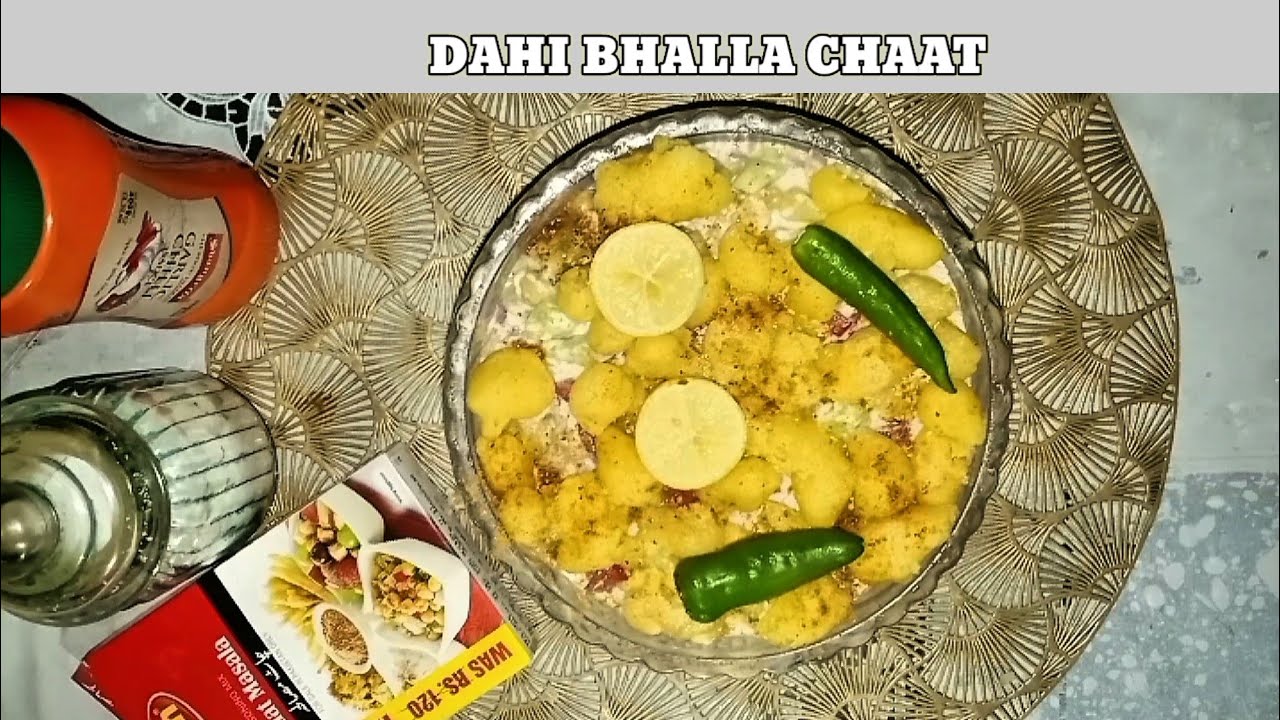 Dahi Bhala Chaat  &  How to make dahi bhalla Tip and Instruction Recipe  |  dahi bhalle
