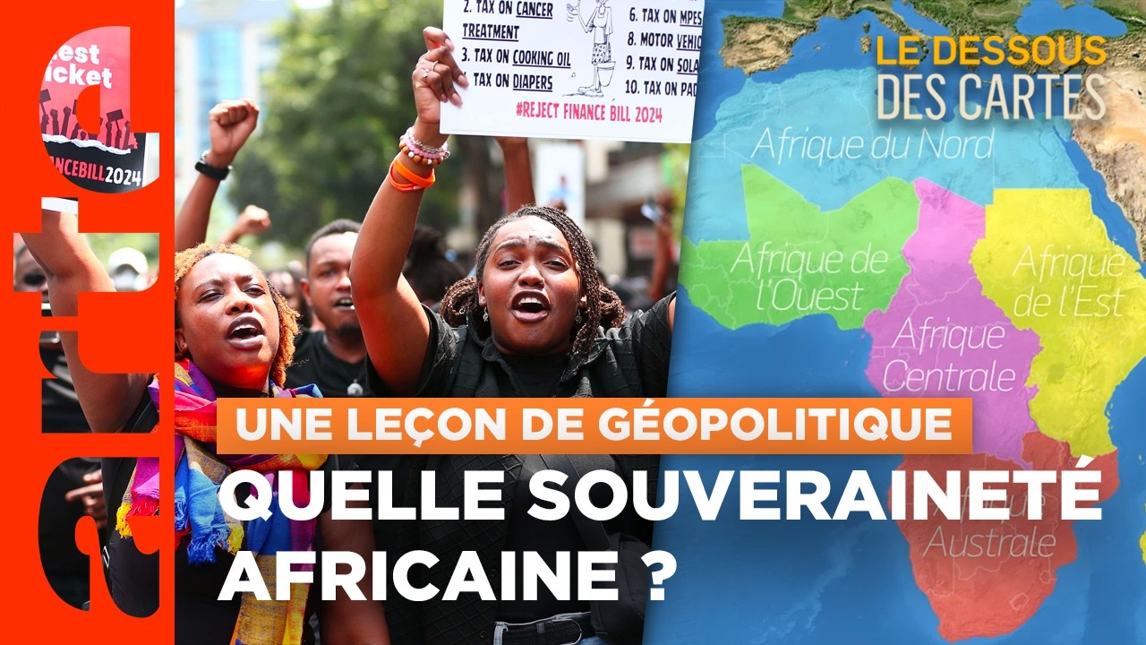 Afrique : les d&eacute;fis de la souverainet&eacute; | Une le&ccedil;on de g&eacute;opolitique du Dessous des Cartes