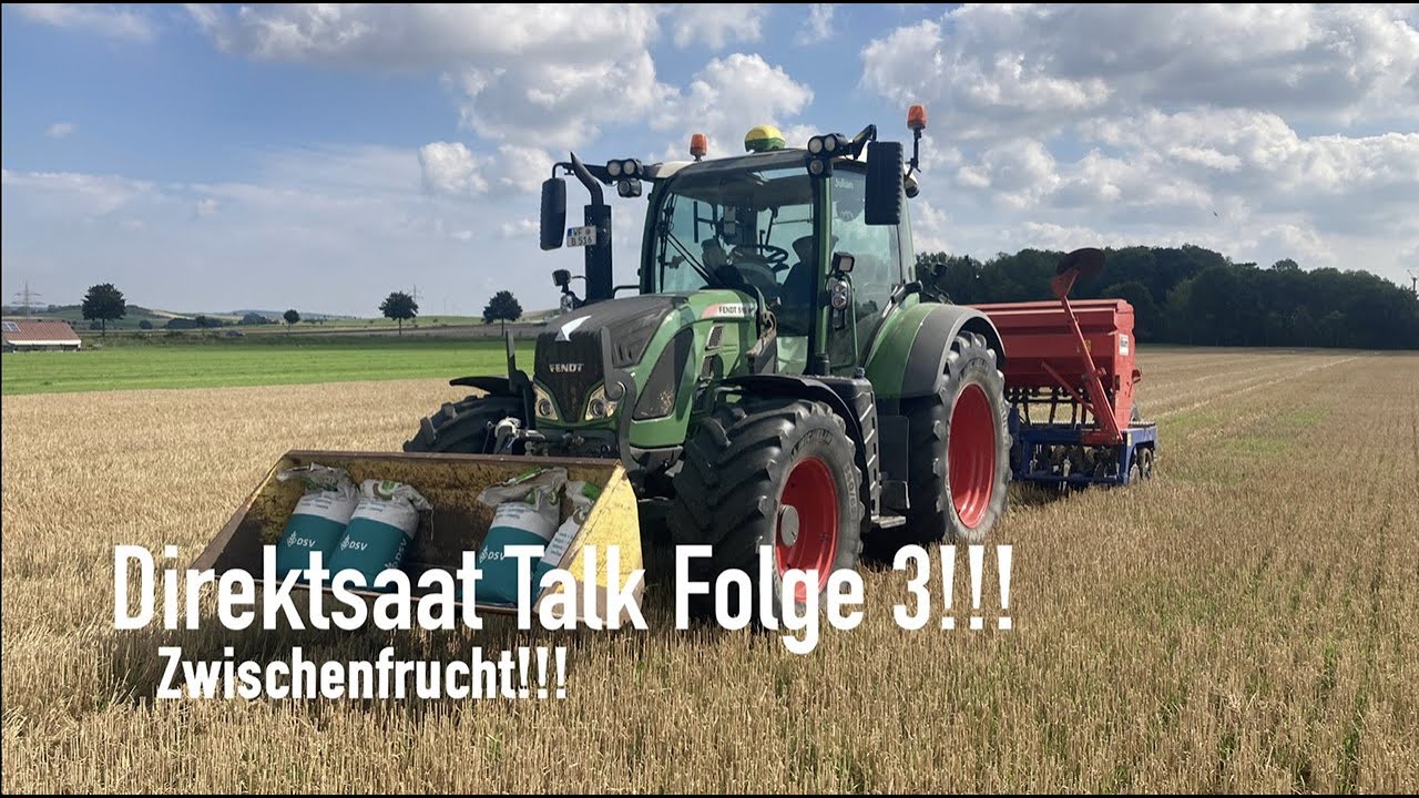 Direktsaat Talk Folge 3!!! Zwischenfrucht!!!