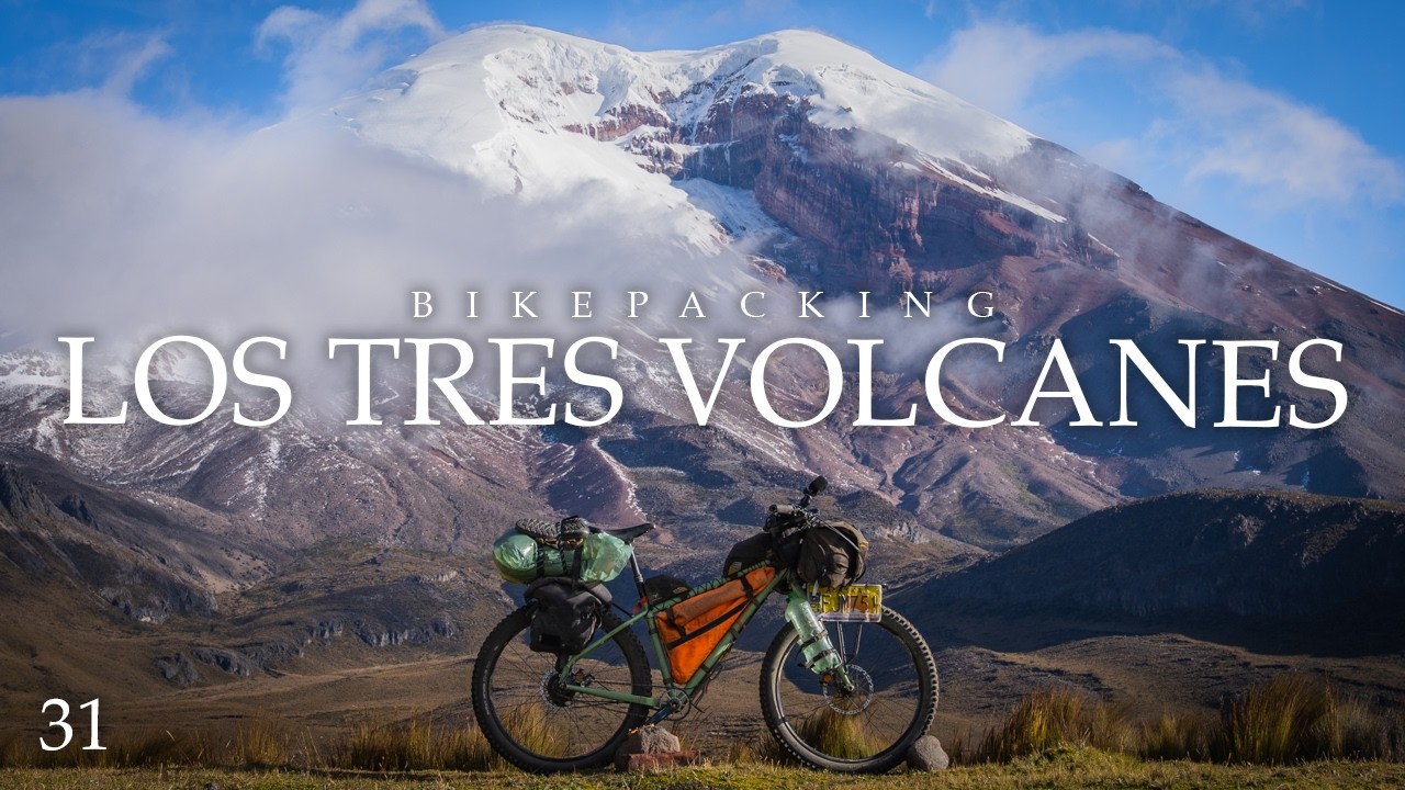 Bikepacking Los Tres Volcanes (Ecuador) - Cycling Alaska to Argentina 31