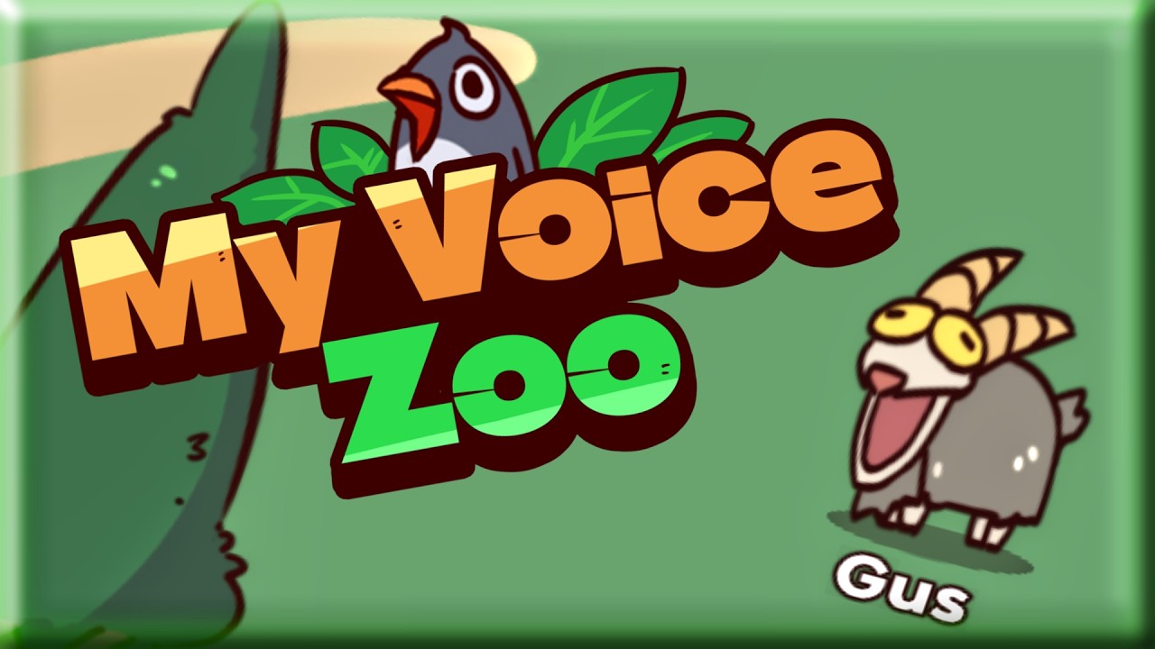 Making Stupid Noises in My Voice Zoo