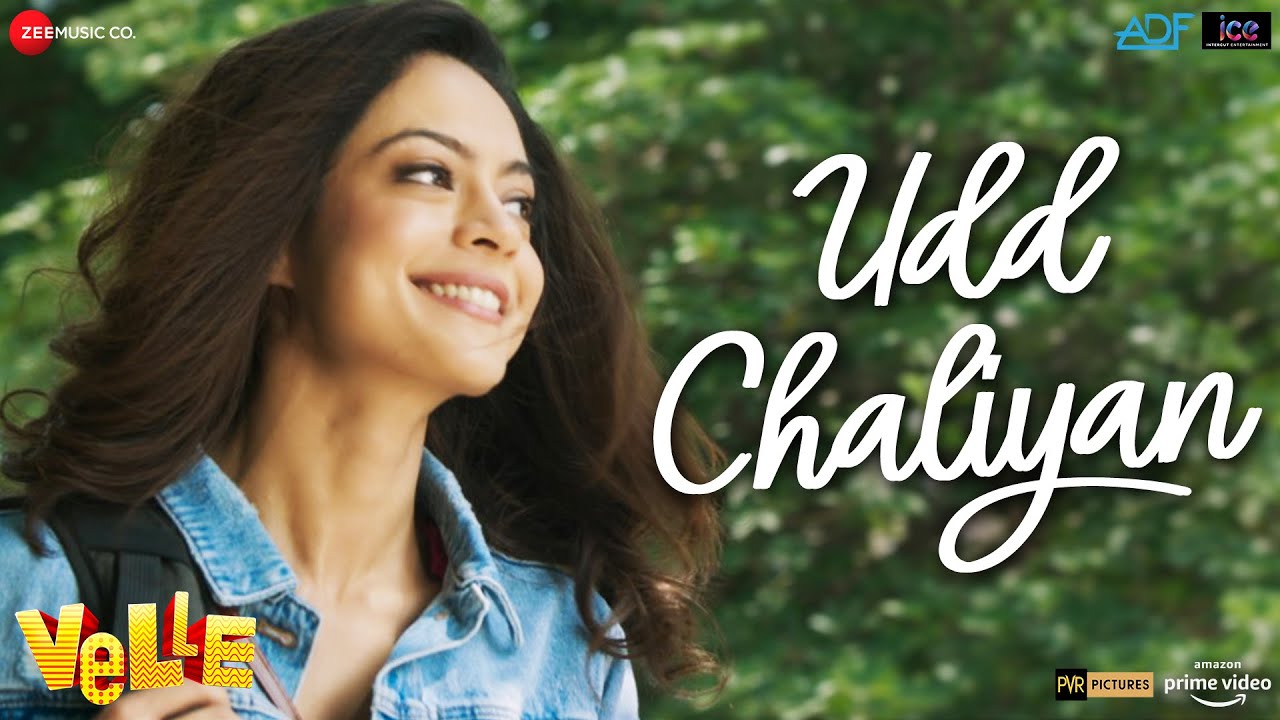 Udd Chaliyan | Velle | Anya Singh & Karan Deol | Jasleen Royal & Shahid Mallya