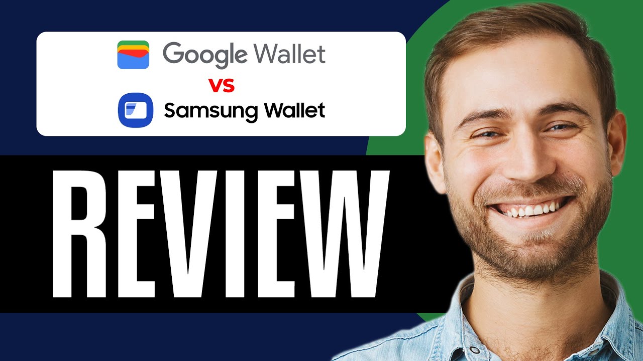 Google Wallet Vs Samsung Wallet (2026) | Which Is Better?