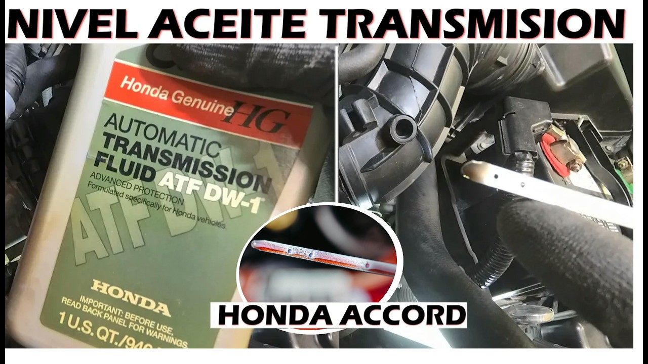 Como comprobar el nivel de aceite de Transmision Automatica (Honda accord)