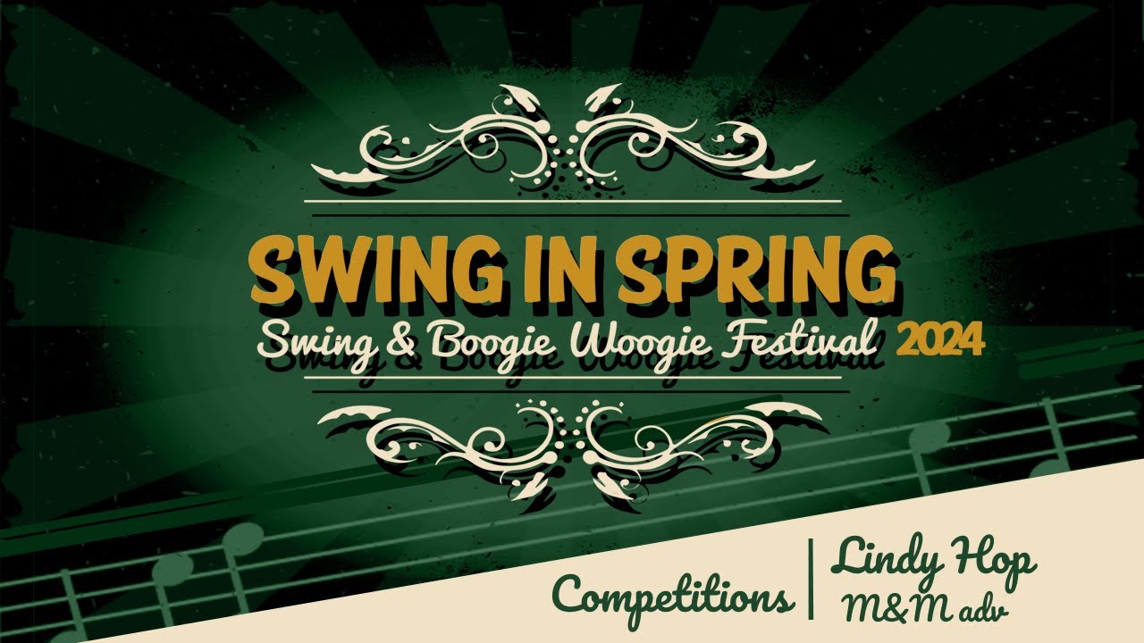 Swing in Spring Festival 2024_Competitions Lindy Hop M&M ADV