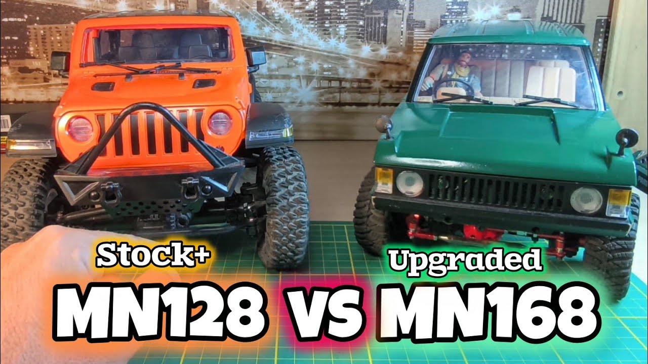MN128 VS MN168 - MN BEST TRUCKS?  UPGRADED VS STOCK+ 1/12 SCALE
