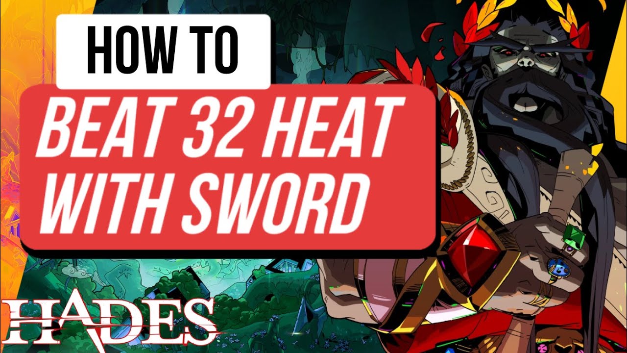 How To Beat 32 Heat With Nemesis Sword | Hades