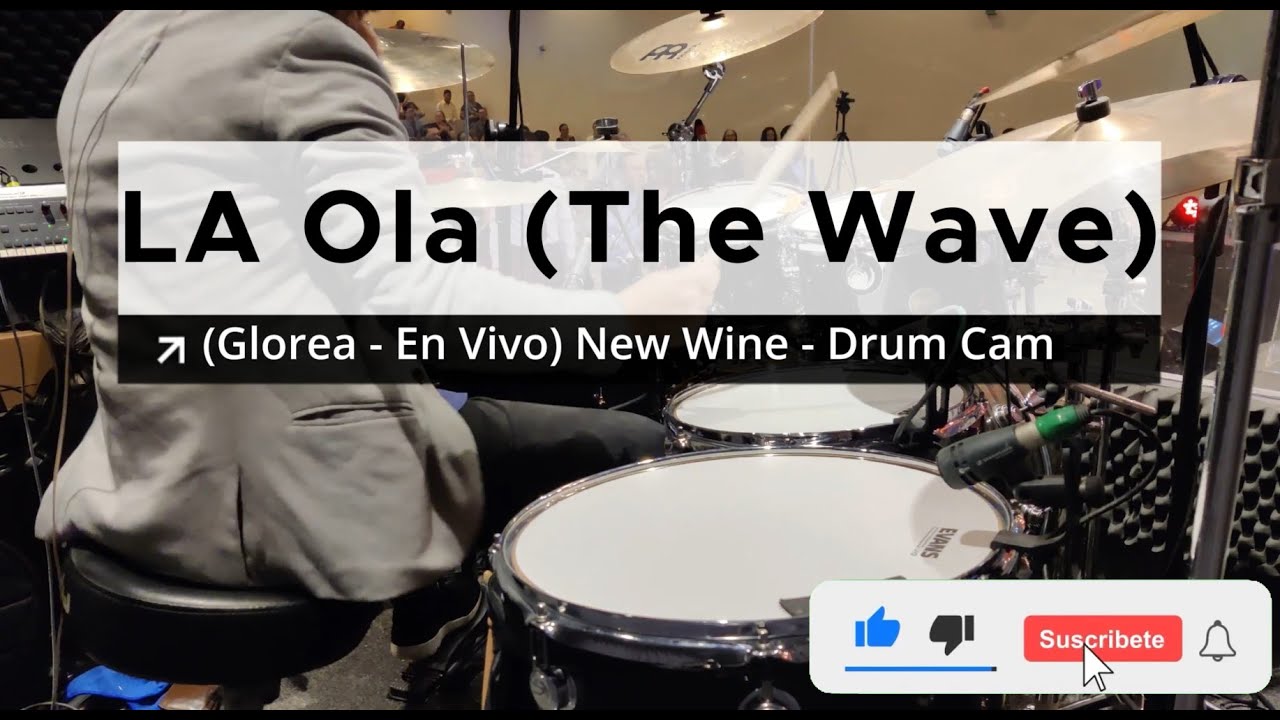 LA OLA (THE WAVE) | (Glorea - En Vivo) New Wine - Drum Cover - Usar 🎧