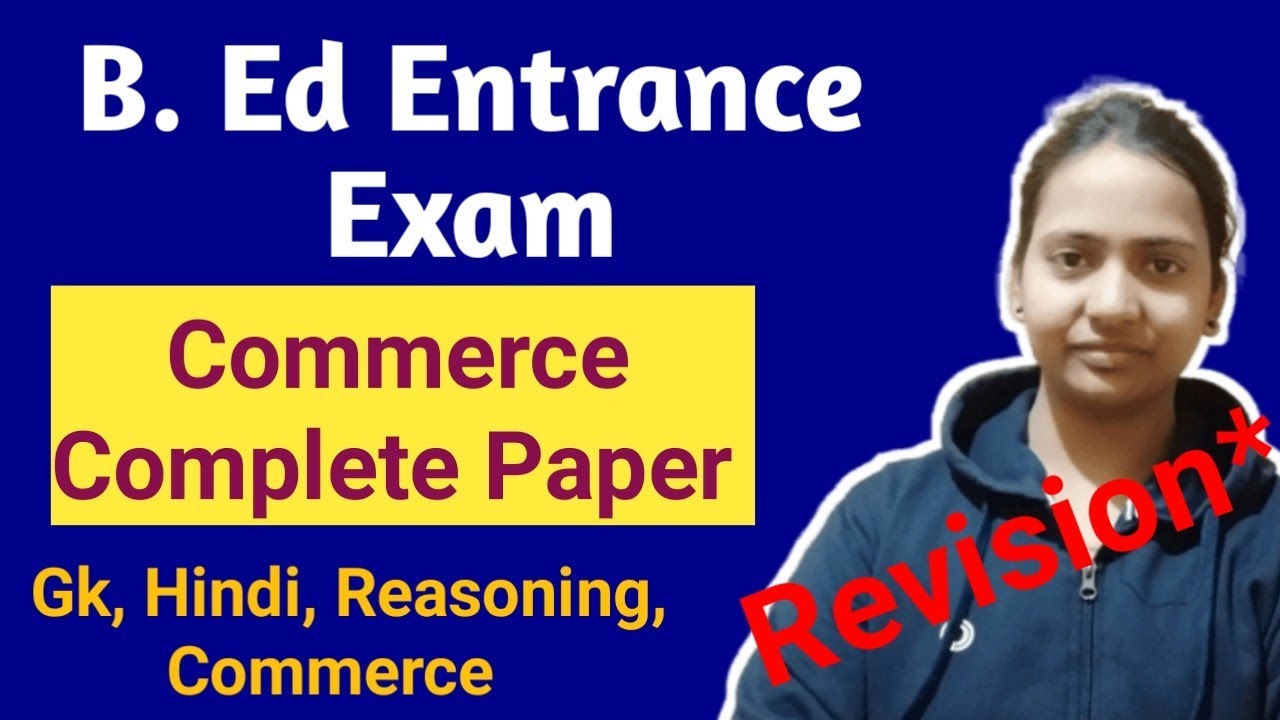 UP B.Ed Commerce Complete paper 2022 // B.Ed Entrance Exam Preparation