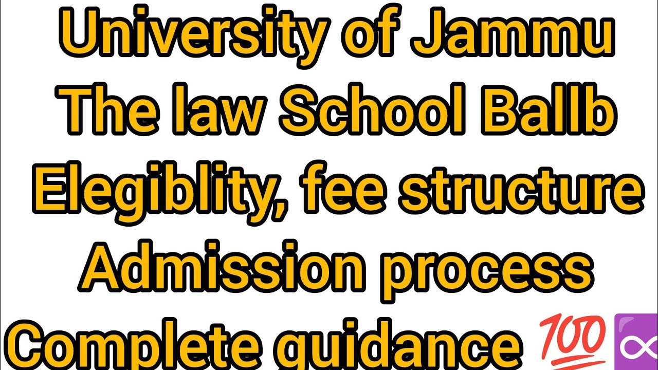The Law school Jammu University!! Ballb 5yrs admission process, elegiblity, fee structure #ballbju 