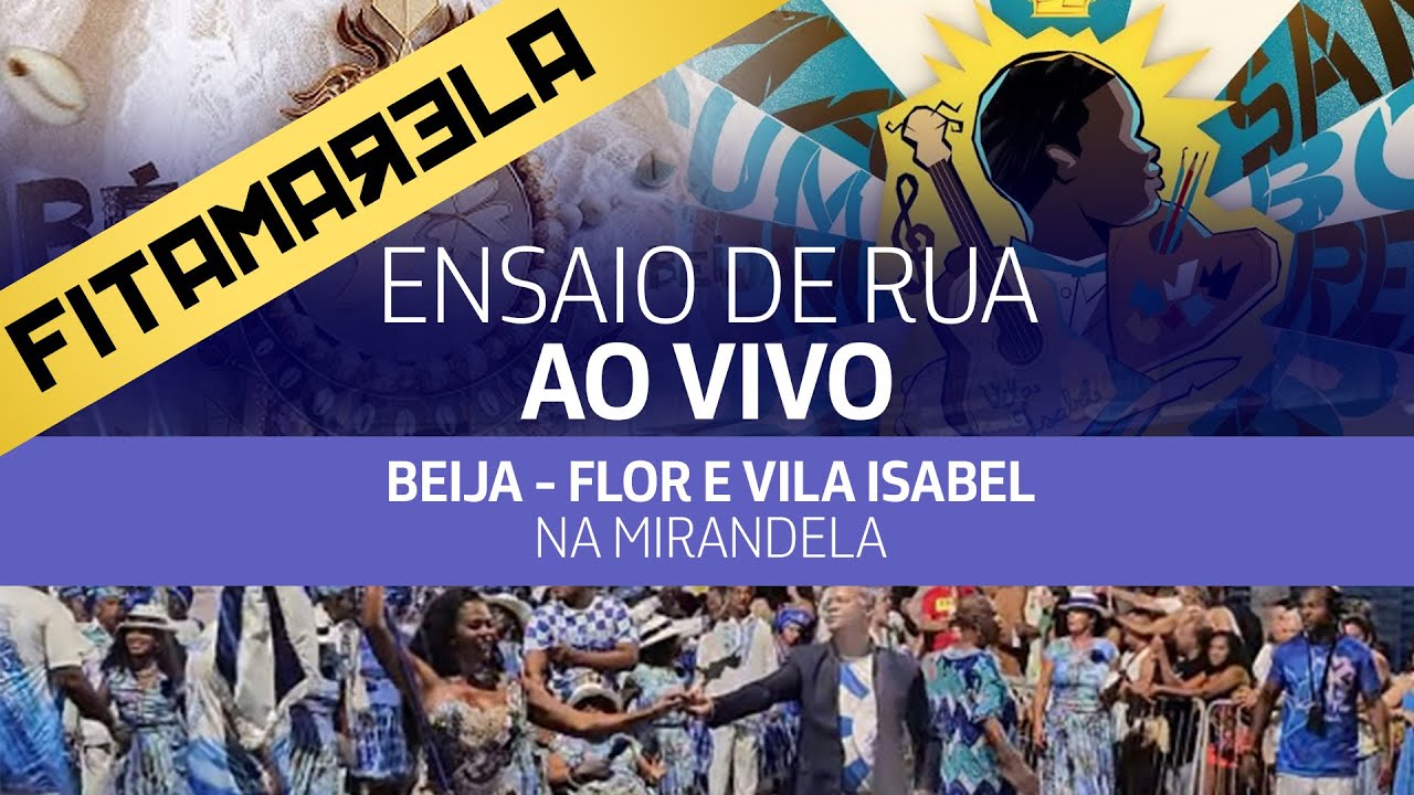AO VIVO | Encontro de Quilombos: Beija-Flor e Vila Isabel na Mirandela