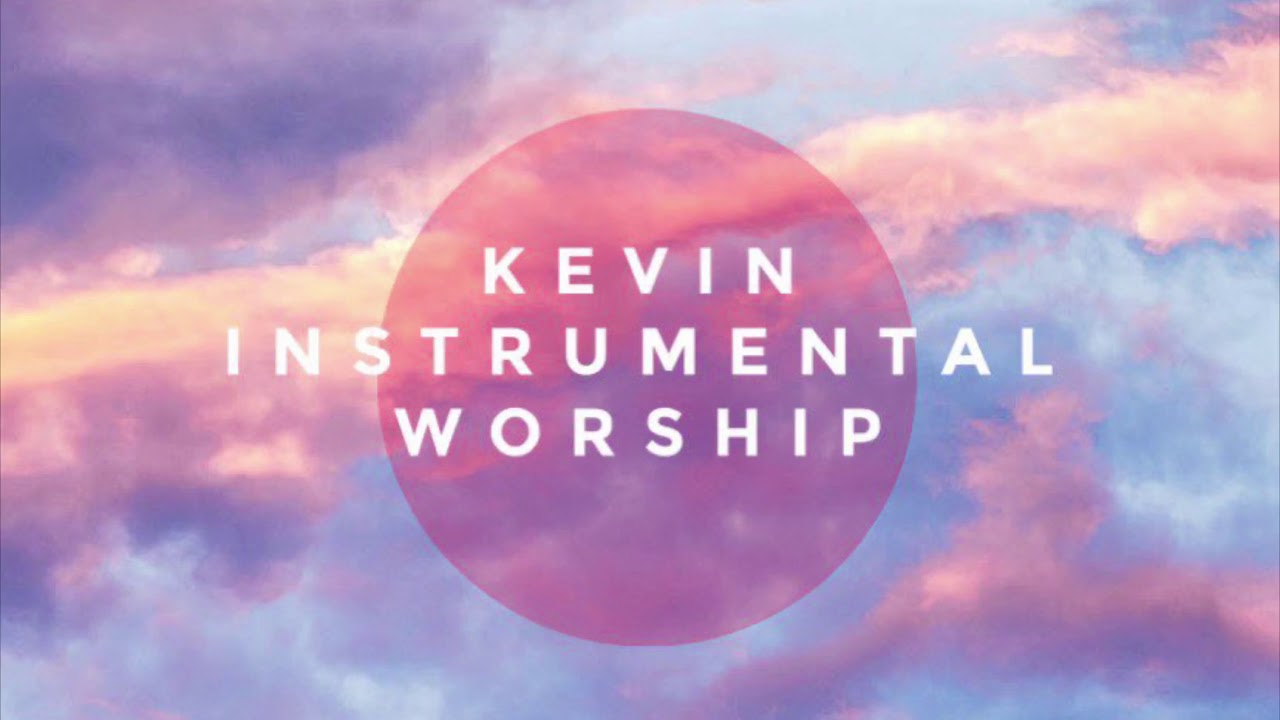 INSTRUMENTAL WORSHIP // NEW WINE MUSIC HARMONY // 30 MINUTES // GLORY KABOD // KEVIN SOAKING WORSHIP