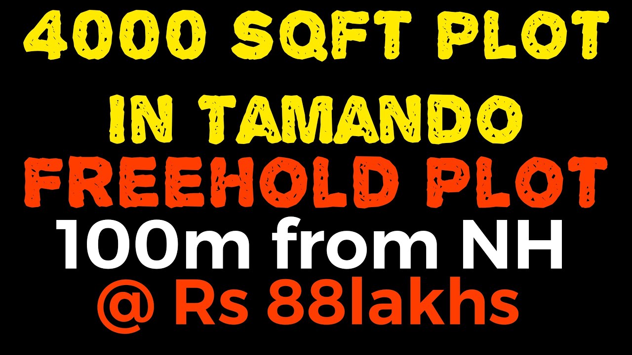 Plot for sale at TAMANDO | 4000sqft North-East facing plot | 100m from NH | near Behera Dhaba |