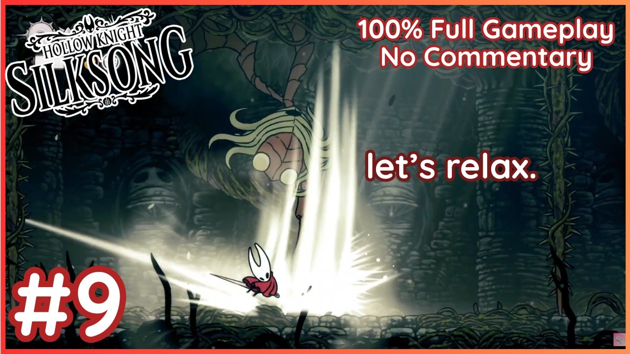 Sister Splinter was not playing 😭 ~ Another Hollow Knight: Silksong gameplay (No Commentary) Part 9