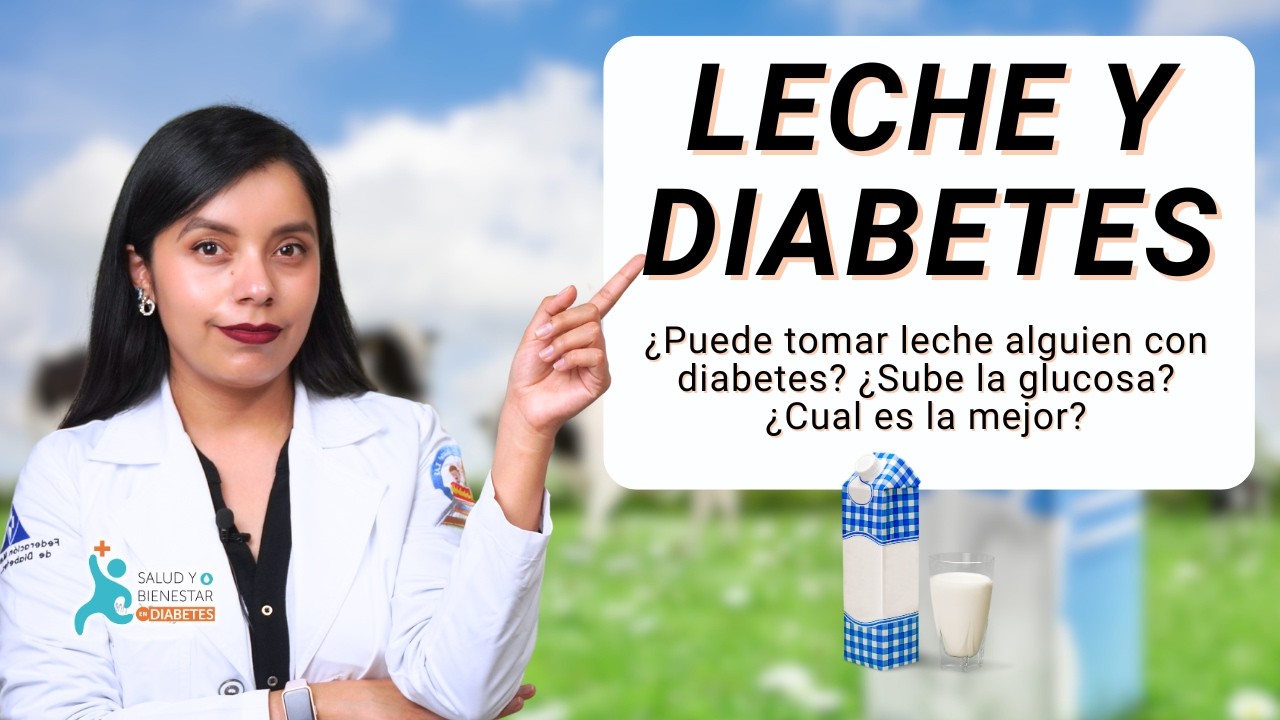 LECHE Y DIABETES ¿Las personas con diabetes pueden tomar leche? ¿Sube la glucosa?¿Cuál es la mejor?