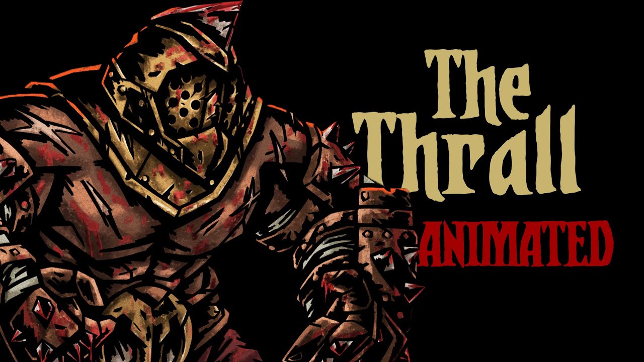 THE THRALL animated