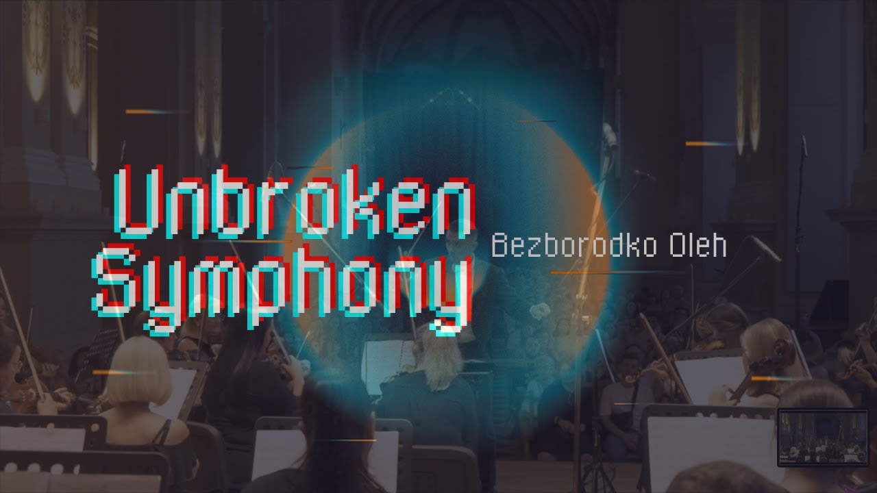 Oleh Bezborodko - Unbroken Symphony