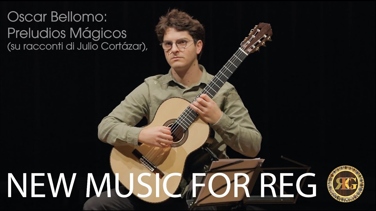 Oscar Bellomo // Preludios Mágicos // New Music for REG