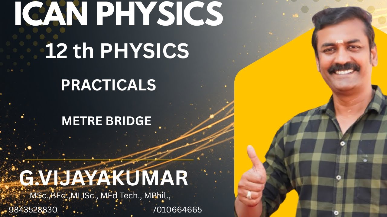 METRE BRIDGE  | 12 th  PHYSICS PRACTICALS | STATEBOARD PHYSICS |mb experiment|