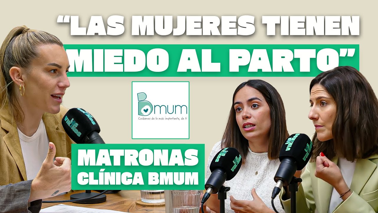 Ep.25 || Todo lo que no sabias sobre el Parto | Charla con Rocío y Diana, matronas de BMUM
