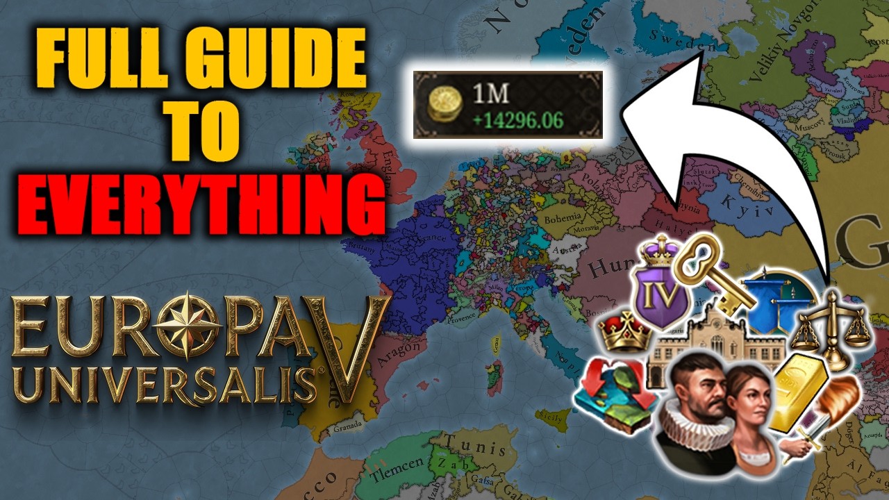 ULTIMATE Guide to EU5 - COMPLETE Tutorial With Timestamps
