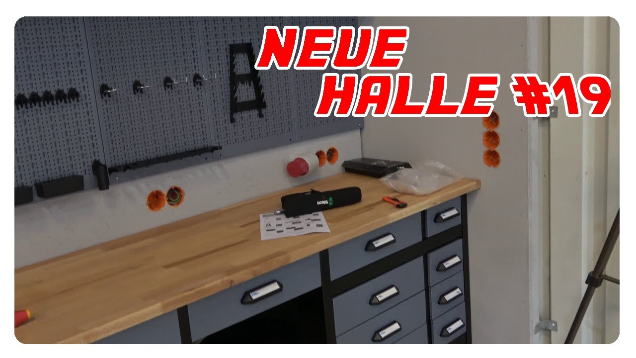Unsere neue Halle #19 -  Küpper Werkbank aufbauen und etwas Elektrik :P