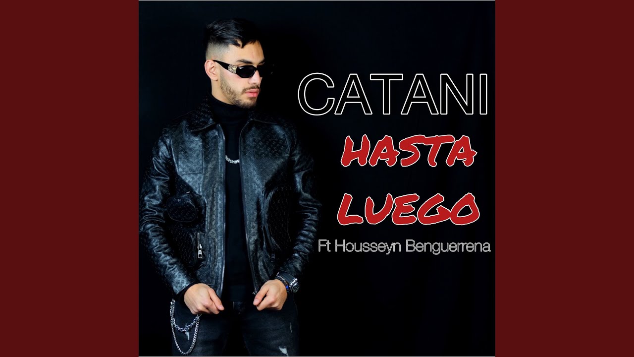 Hasta Luego (feat. Housseyn Benguerrena)