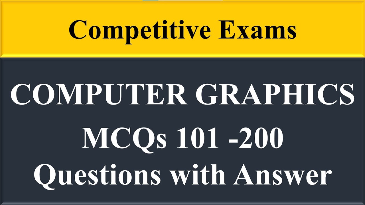 Computer Graphics Mcqs | Important Computer Graphics Questions and Answers | Madhu Multi Max