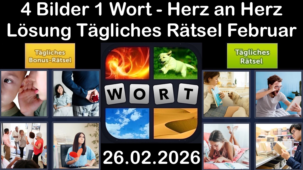 4 Bilder 1 Wort &ndash; T&auml;gliches R&auml;tsel L&ouml;sung 26.02.2026 - Herz an Herz - Februar 2026 #4Bilder1Wort