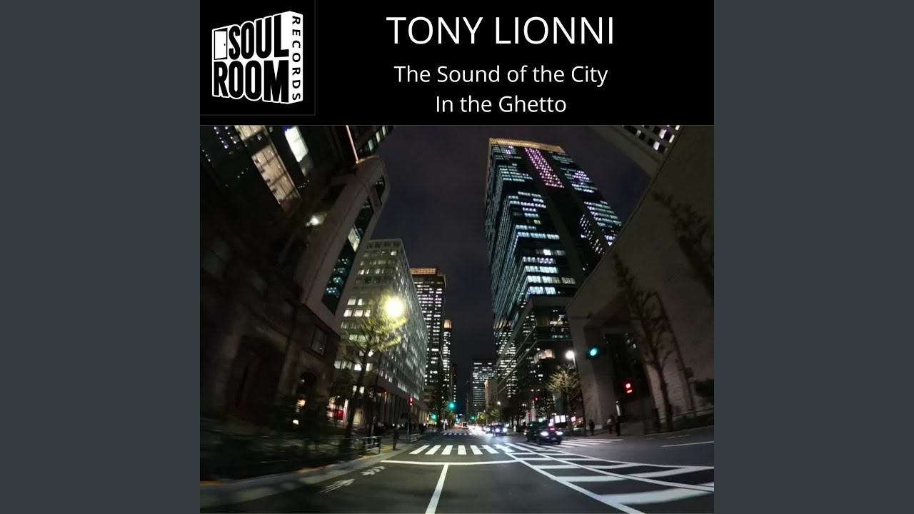 The Sound of the City