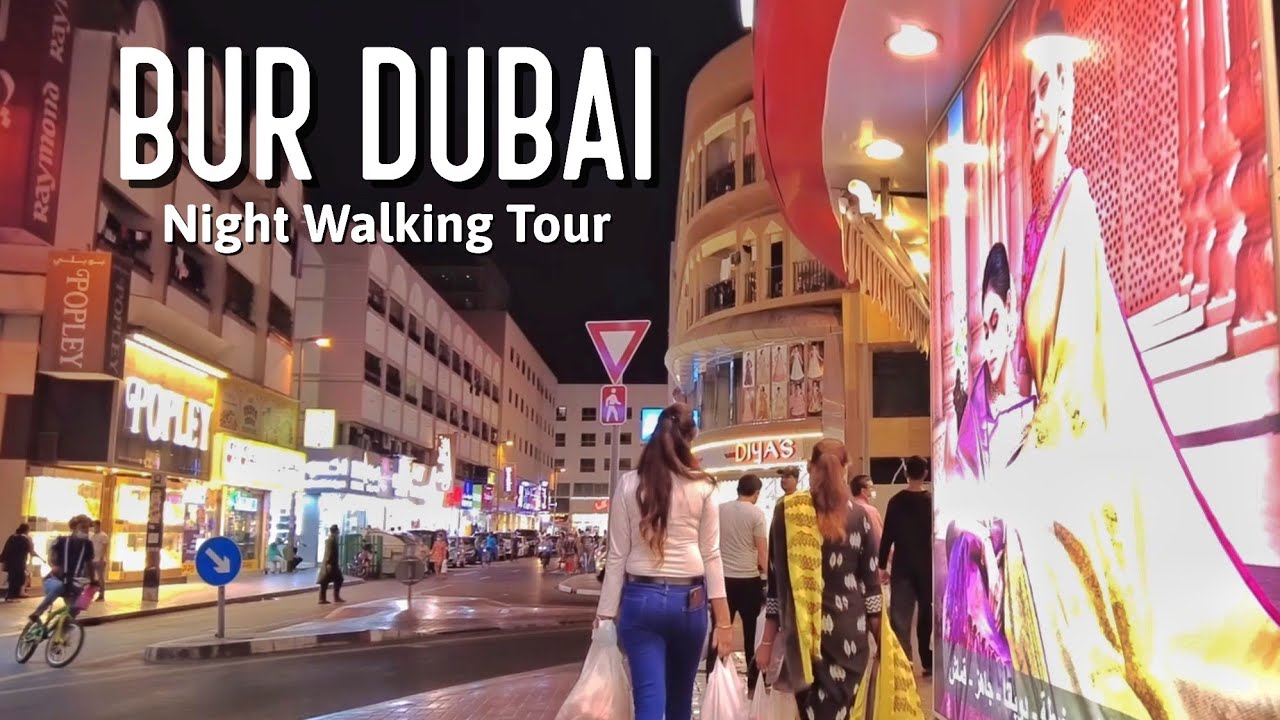 Bur Dubai Night Walking Tour【4K HDR】| Dubai UAE 🇦🇪
