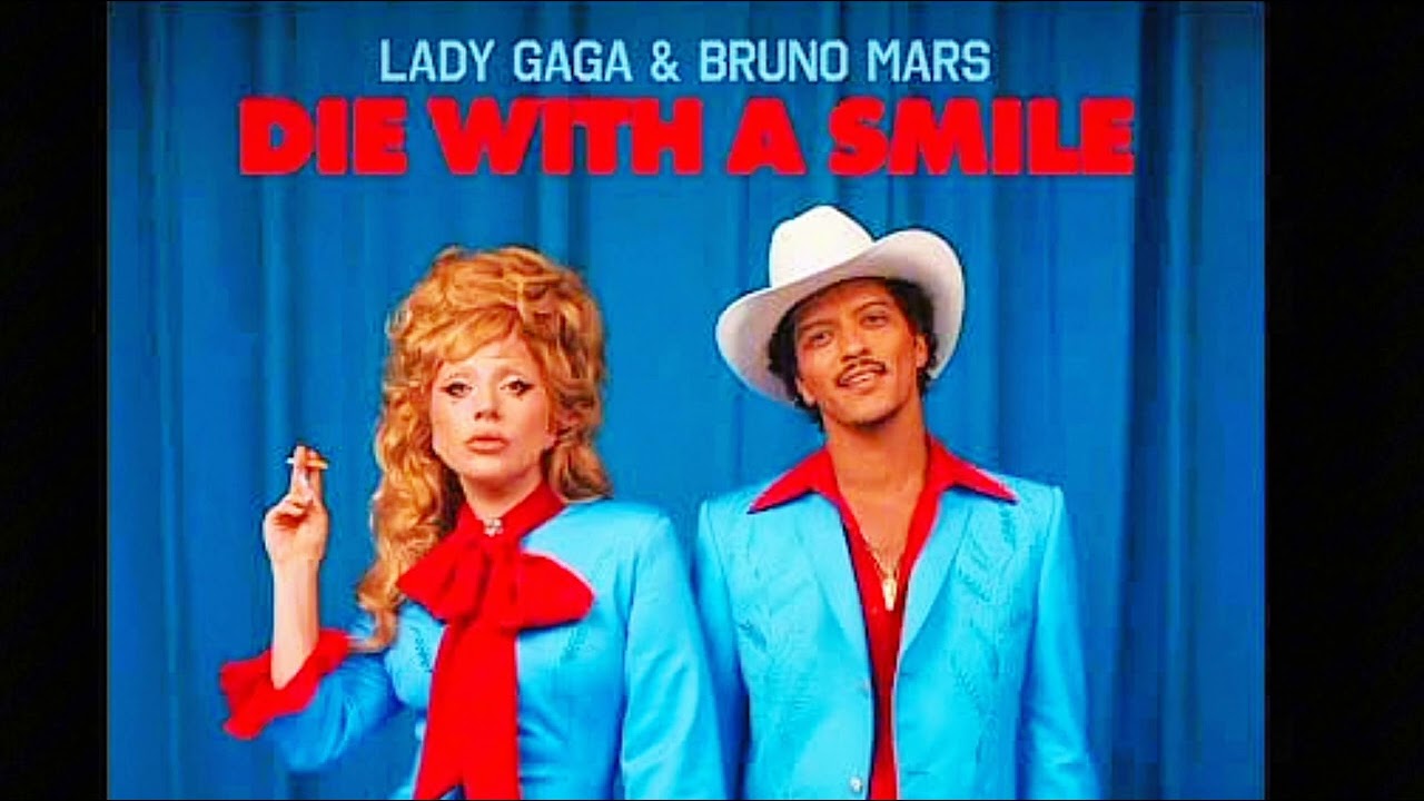 Lady Gaga, Bruno Mars - Die With A Smile (Lyrics)
