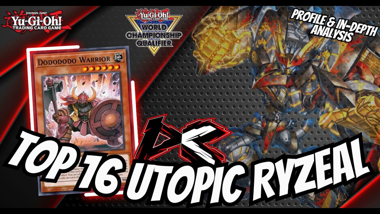 TOP 16 UTOPIC RYZEAL PROFILE // OCE WCQ