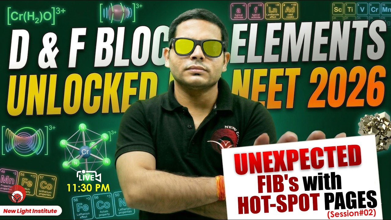 🔴LIVE NEET 2026 | Unexpected FIB's with hot spot pages of d- & f-block-II | Swapnil Sir #neet_2026