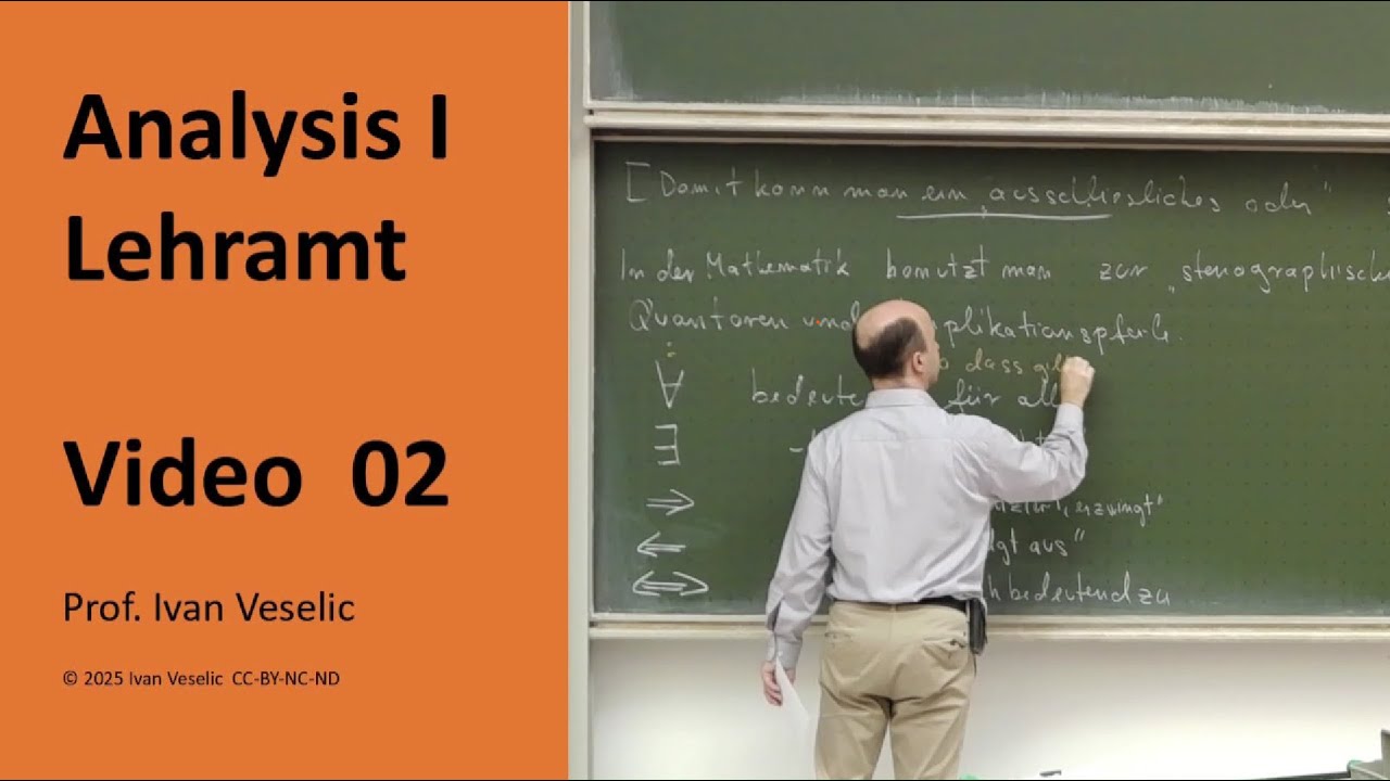 Vorlesung Analysis I fürs Lehramt  (Video 02)