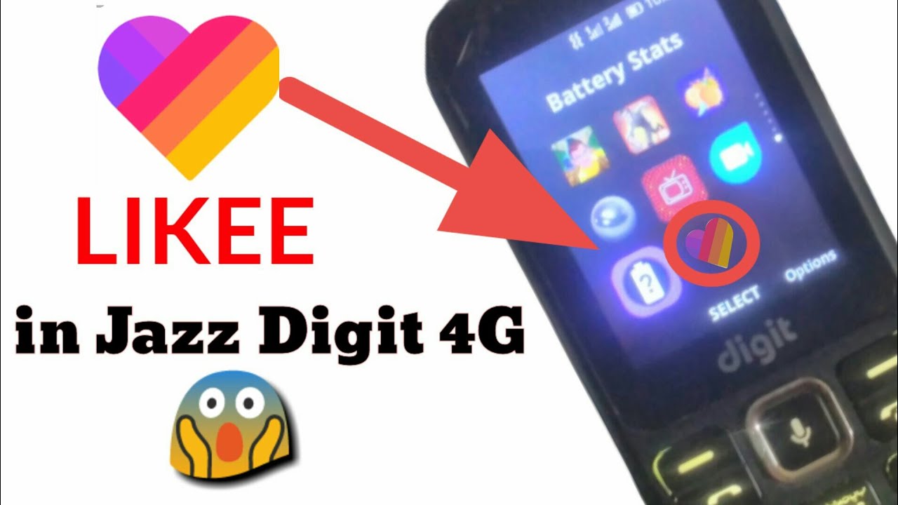 jazz digit 4g Mobile Likee opening new update released | Likee in jazz digit 4g